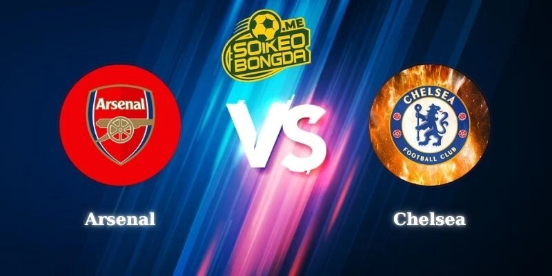 Điểm Tin Soi Kèo Arsenal vs Chelsea 23h30 01/03 Ngoại Hạng Anh